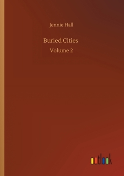 Buried Cities, Volume 2 Olympia - Book #2 of the Buried Cities