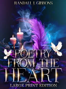 Hardcover Poetry from the Heart Large Print Edition Book