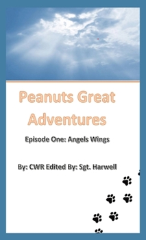 Hardcover Peanut's Great Adventures: Episode One Angel Wings [Large Print] Book