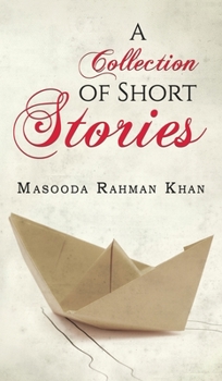 Hardcover A Collection of Short Stories Book