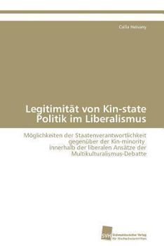 Paperback Legitimität von Kin-state Politik im Liberalismus [German] Book