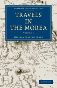 Electronics Travels in the Morea: Volume 1 Book