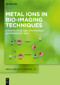Hardcover Metal Ions in Bio-Imaging Techniques Book