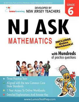 Paperback NJ ASK Practice Tests and Online Workbooks: Grade 6 Mathematics, Second Edition: Common Core State Standards Aligned Book