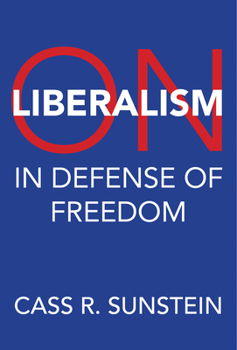 Hardcover On Liberalism: In Defense of Freedom Book