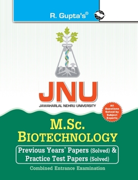 Paperback Jnu: M.Sc. Biotechnology Previous Years' Papers & Test Papers (Solved) for Combined Entrance Examination Book