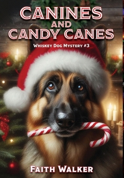 Hardcover Canines and Candy Canes Book