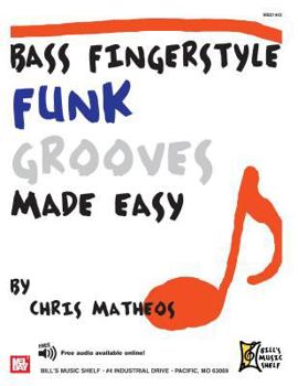 Paperback Bass Fingerstyle Funk Grooves Made Easy Book