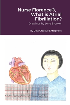 Paperback Nurse Florence(R), What is Atrial Fibrillation? Book