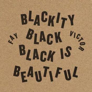 Music - CD Blackity Black Black Is Beautiful Book