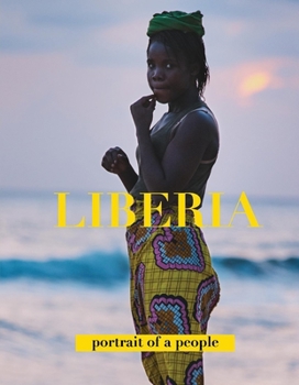 Hardcover Liberia Portrait of a People Book