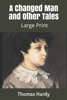 Paperback A Changed Man and Other Tales: Large Print Book