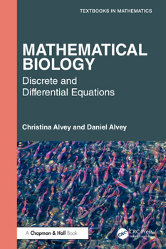 Hardcover Mathematical Biology: Discrete and Differential Equations Book