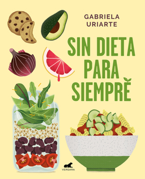 Paperback Sin Dieta Para Siempre / Never Diet Again [Spanish] Book