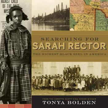 Hardcover Searching for Sarah Rector: The Richest Black Girl in America Book