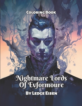 Paperback Nightmare Lords Of Evformoure Coloring Book