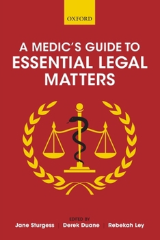 Paperback Medic's Guide to Essential Legal Matters Book