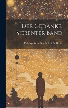 Hardcover Der Gedanke, Siebenter Band [German] Book