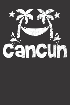 Paperback Notebook: Cancun Mexico Beach Palm Tree Summer College Ruled 6x9 120 Pages Book