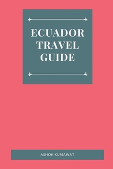 Paperback Ecuador Travel Guide Book