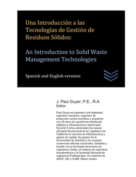 Paperback Una Introducción a las Tecnologías de Gestión de Residuos Sólidos: An Introduction to Solid Waste Management Technologies [Spanish] Book