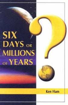Paperback Six Days or Millions of Years? Book