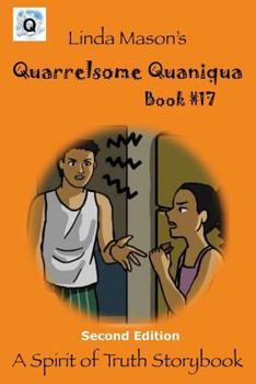 Paperback Quarrelsome Quaniqua Second Edition: Book # 17 Book