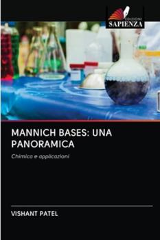 Paperback Mannich Bases: Una Panoramica [Italian] Book
