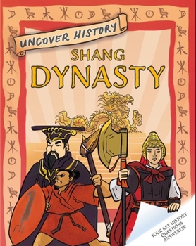 Paperback Uncover History: Shang Dynasty Book