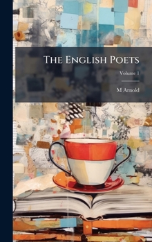 Hardcover The English Poets Book