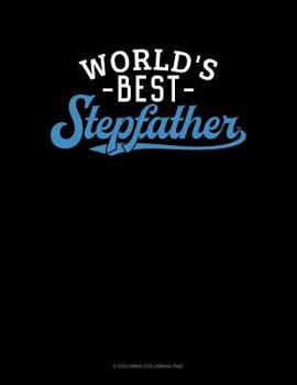 Paperback World's Best Stepfather: 6 Columns Columnar Pad Book