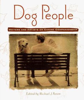 Hardcover Dog People: Writers and Artists on Canine Companionship Book