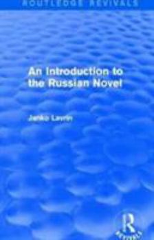 Paperback An Introduction to the Russian Novel Book