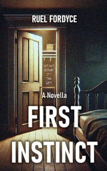 Paperback First Instinct: A Novella Book