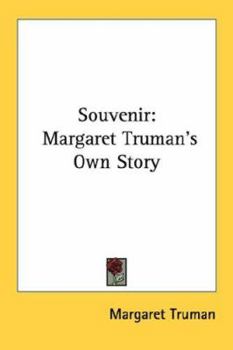 Souvenir: Margaret Truman's Own Story