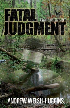 Hardcover Fatal Judgment: An Andy Hayes Mystery Book