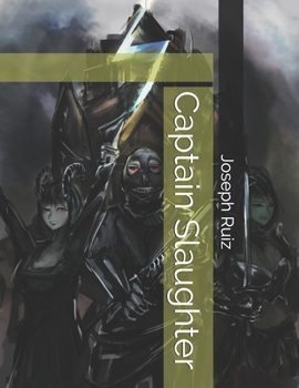 Paperback Captain Slaughter Book