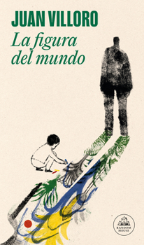 Paperback La Figura del Mundo / The Figure of the World [Spanish] Book