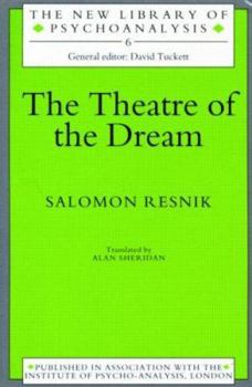 Paperback Theatre Of The Dream (The New Library of Psychoanalysis) Book