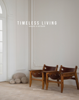 Timeless Living: Indoor & Outdoor