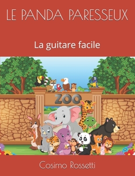 Paperback Le Panda Paresseux: La guitare facile [French] Book