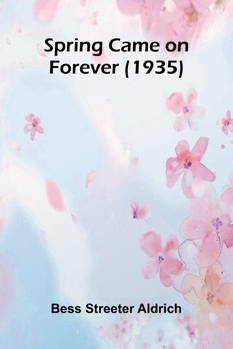 Paperback Spring Came On Forever (1935) Book