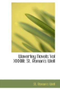 Waverley Novels : St. Ronan's Well