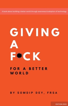 Paperback Giving a F*ck: For a Better World Book
