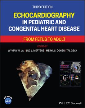 Hardcover Echocardiography in Pediatric and Congenital Heart Disease: From Fetus to Adult Book