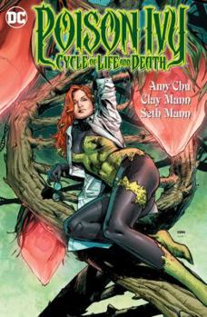 Paperback Poison Ivy: Cycle of Life and Death Book