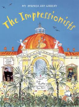 Paperback My Sticker Art Gallery: The Impressionists Book
