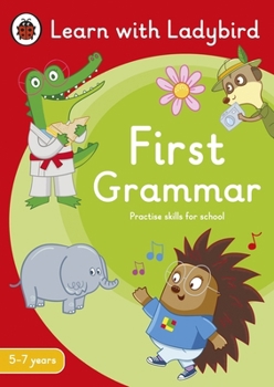 Paperback First Grammar: A Learn with Ladybird Activity Book 5-7 Years Book