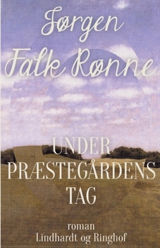 Paperback Under præstegårdens tag [Danish] Book