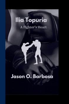 Paperback Ilia Topuria: A Fighter's Heart Book